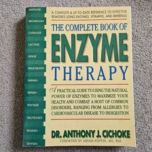 Complete Book Of Enzyme Therapy‎ by Dr. Anthony J. Cichoke - Paperback